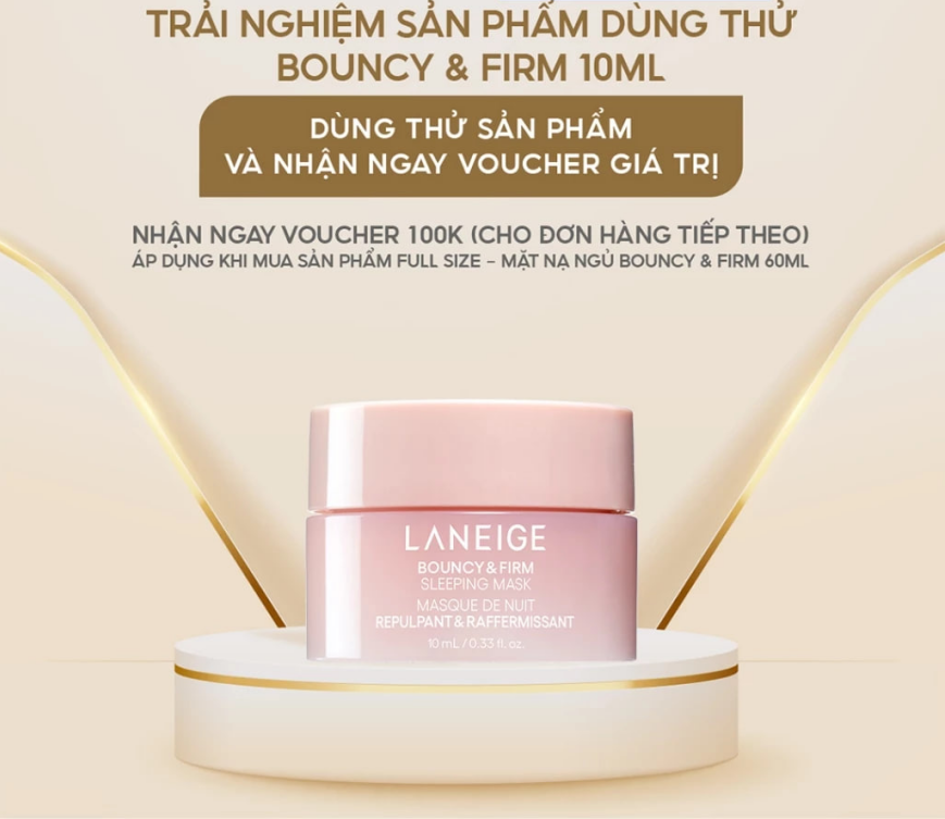 Mặt Nạ Ngủ Laneige Bouncy & Firm Sleeping Mask 10ml tăng cường collagen và làm săn chắc da